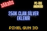 (GARANTİLİ) 250.000 CLAN SİLVER EKLENİR