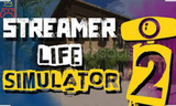 Streamer Life Simulator 2 7/24 OTO TESLİMAT 
