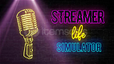 Streamer Life Simulator + 2 istediğiniz oyun 