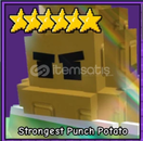 Strongest Punch Patato GTD