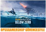 Subnautica Below Zero + GFN DESTEKLİ