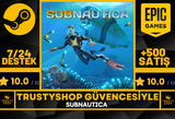 Subnautica + Garanti 7/24 Destek