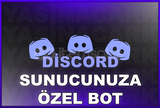 Sunucunuza Özel Bot