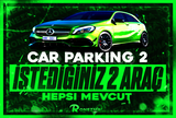 ( SÜPER ) Car Parking2 İstediğiniz 2 Araç