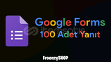 ⭐ SÜPER FİYAT ⭐ Google Forms 100 Adet Yanıt