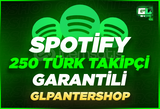 ⭐ [SÜPER] Spotify 250 Kaliteli Türk Takipçi ⭐