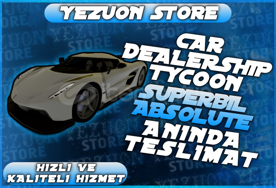 ⭐SUPERBIL ABSOLUTE CAR DEALERSHIP TYCOON ⭐ ⭐SUPERBIL ABSOLUTE CAR DEALERSHIP TYCOON ⭐
