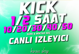 [SÜRE & MİKTAR SEÇ!] KICK CANLI İZLEYİCİ⭐