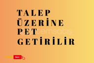 ⭐️ TALEP ÜZERİNE PET GETİRİLİR ⭐️ ⭐️ TALEP ÜZERİNE PET GETİRİLİR ⭐️