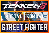 Tekken 8 + Mortal Kombat 1 + Street Fighter 6