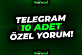⭐Telegram 10 Adet Özel Yorum!