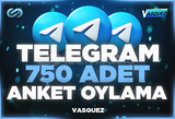 ⭐ TELEGRAM 750 Adet Anket Oylama ⭐