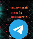 TELEGRAM 1000 AKTİF ÜYE 