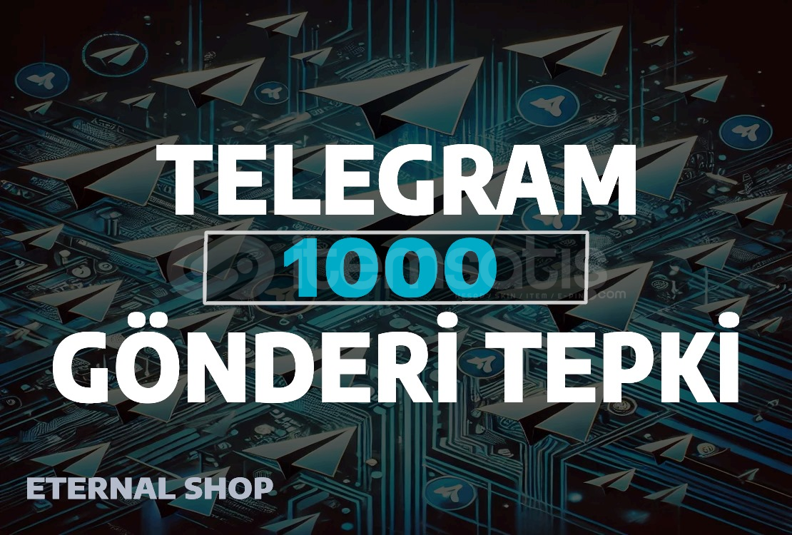 Telegram 1000 Gönderi Tepki Telegram 1000 Gönderi Tepki