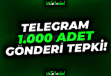 ⭐Telegram 1.000 Gönderi Tepki!