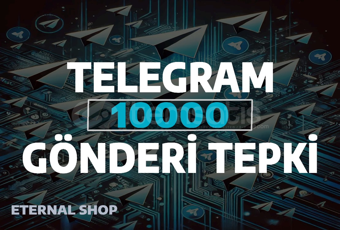 Telegram 10000 Gönderi Tepki Telegram 10000 Gönderi Tepki