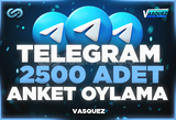 ⭐ TELEGRAM 2500 Adet Anket Oylama ⭐