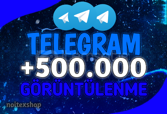 Telegram 500.000 Gerçek Görüntülenme Telegram 500.000 Gerçek Görüntülenme