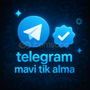 TELEGRAM MAVİ TİK ALMA METHODU