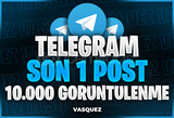 ⭐ TELEGRAM Son 1 Post 10.000 Görüntülenme ⭐