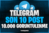 ⭐ TELEGRAM Son 10 Post 10.000 Görüntülenme ⭐