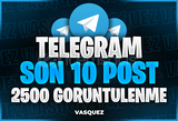 ⭐ TELEGRAM Son 10 Post 2500 Görüntülenme ⭐