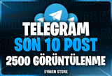 ⭐ TELEGRAM Son 10 Post 2500 Görüntülenme