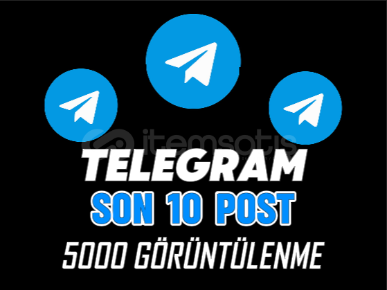 TELEGRAM SON 10 POST 5.000 GÖRÜNTÜLENME TELEGRAM SON 10 POST 5.000 GÖRÜNTÜLENME