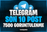 ⭐ TELEGRAM Son 10 Post 7500 Görüntülenme ⭐