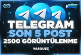 ⭐ TELEGRAM Son 5 Post 2500 Görüntülenme ⭐