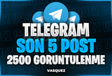 ⭐ TELEGRAM Son 5 Post 2500 Görüntülenme ⭐