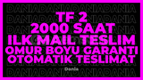 TF 2+3 OYUN 2000 SAAT | GARANTİ