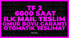 TF 2+3 OYUN 6000 SAAT | GARANTİ