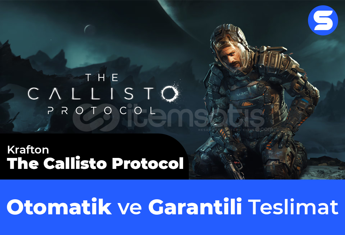 The Callisto Protocol The Callisto Protocol