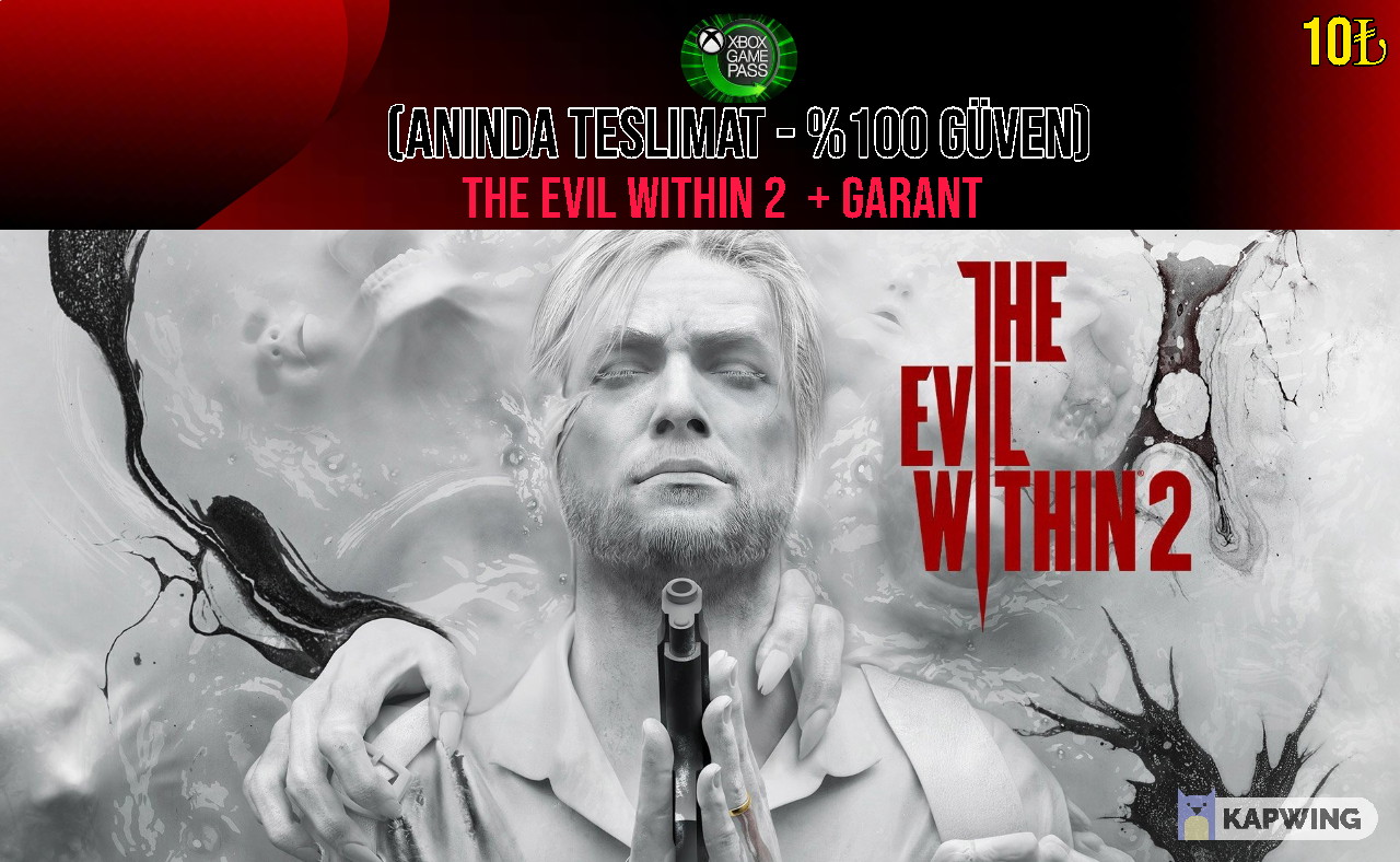 THE EVİL WİTHİN 2 + GARANTİ THE EVİL WİTHİN 2 + GARANTİ