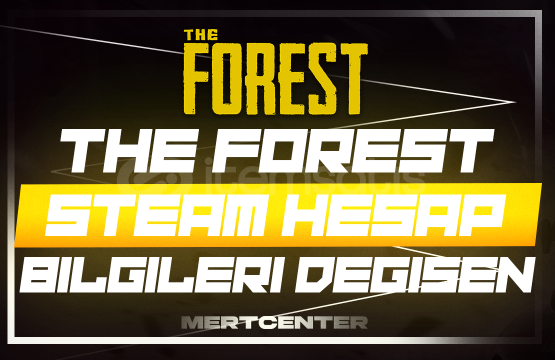 ⭐️THE FOREST | STEAM MAİL DEĞİŞEN⭐️ ⭐️THE FOREST | STEAM MAİL DEĞİŞEN⭐️