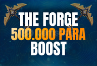 ⭐The Forge- 500K PARA BOOST⭐ ⭐The Forge- 500K PARA BOOST⭐