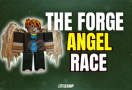 ⭐[The Forge]Angel Race[HESAP]