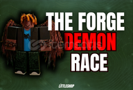 ⭐[The Forge]Demon Race[HESAP]