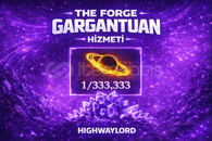 THE FORGE GARGANTUAN ORE HİZMETİ!