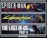 Cyberpunk + Spider Man Miles+ The Last of Us 2