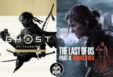 The Last Of Us Part 2 + Ghost Of Tsushima