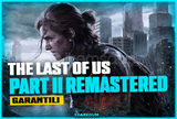 The Last Of Us Part 2 Remastered