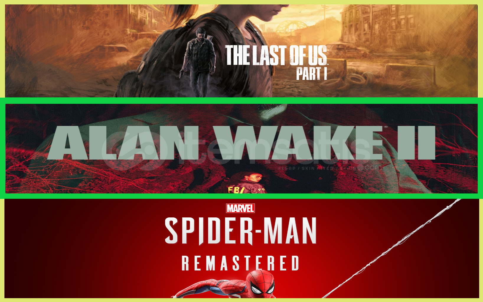 The Last of Us Part I + Alan Wake 2 + Spider R. The Last of Us Part I + Alan Wake 2 + Spider R.