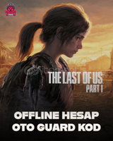 The Last of Us Part I OFFLINE OTO GUARD