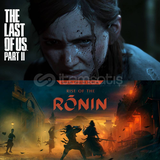 THE LAST OF US PART II - RISE OF THE RONIN