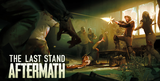 The Last Stand: Aftermath OFFLINE