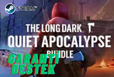 THE LONG DARK QUİET APOCALYPSE + KİŞİYE ÖZEL