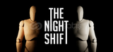 THE NIGHT SHİFT| GUARDSIZ + GARANTI
