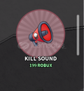 ✨Kill Sound | The Strongest Battlegrounds✨
